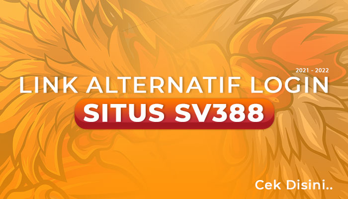 link-alternatif-login-situs-sv388-terbaru-dan-terupdate